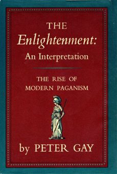 enlightenment volume 1 (ebook)-peter gay-9780307831378