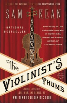 the violinist's thumb (ebook)-sam kean-9780316202978
