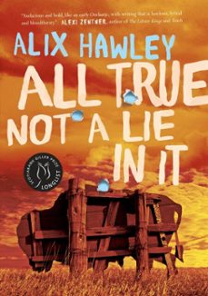 all true not a lie in it-alix hawley-9780345808578