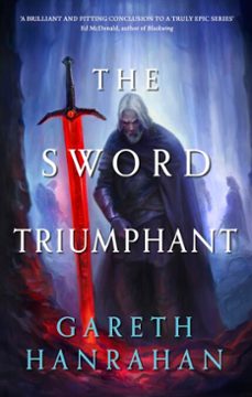 the sword triumphant (ebook)-gareth hanrahan-9780356516578