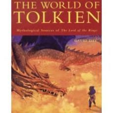 the world of tolkien: mythological sources of the lord of the rin gs-9780517223178