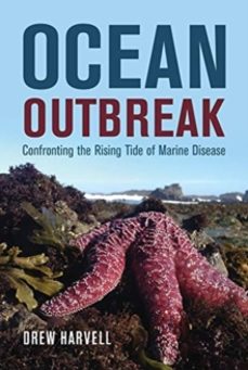ocean outbreak-drew harvell-9780520296978