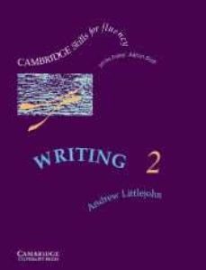 writing 2 student s book: intermediate-andrew littlejohn-9780521367578