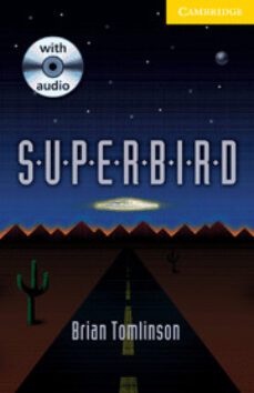 superbird (level 2) (includes audio cd)-brian tomlinson-9780521794978
