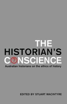 historian's conscience (ebook)-stuart macintyre-9780522865578