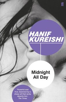 midnight all day (ebook)-hanif kureishi-hanif kureishi-9780571268078