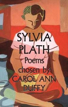 sylvia plath poems chosen by carol ann duffy (ebook)-sylvia plath-9780571301478