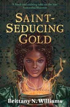 saint-seducing gold (ebook)-brittany n. williams-9780571381678