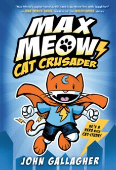 max meow book 1: cat crusader (ebook)-john gallagher-9780593121078