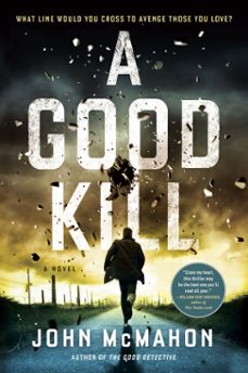 a good kill (ebook)-john mcmahon-9780593328378
