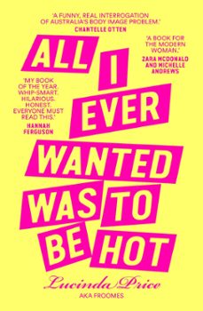 all i ever wanted was to be hot (ebook)-9780648619178