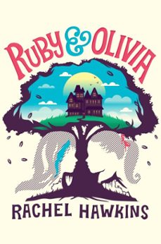 ruby and olivia (ebook)-rachel hawkins-9780698191778