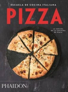 escuela de cocina italiana. pizza-9780714870878