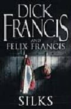 silks-dick francis-9780718154578