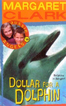 dollar for a dolphin (ebook)-margaret clark-9780734413178
