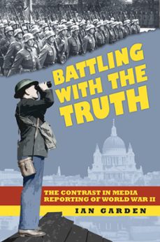 battling with the truth (ebook)-ian garden-9780750969178