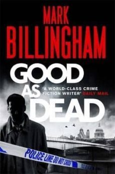 good as dead-mark billingham-9780751544978