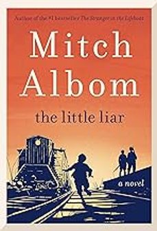 the little liar-mitch albom-9780751584578