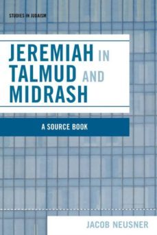 jeremiah in talmud and midrash-9780761834878