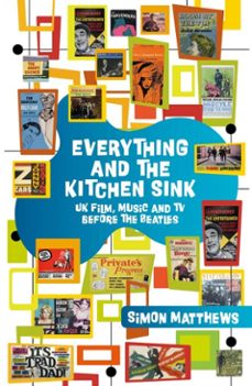 everything and the kitchen sink (ebook)-simon matthews-9780857305978