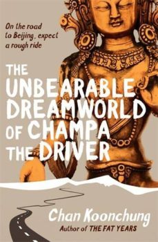 unbearable dreamworld of champa the driver-9780857522078