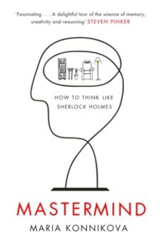 mastermind-maria konnikova-9780857867278