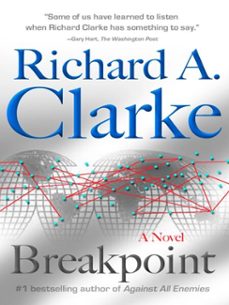 breakpoint (ebook)-richard a. clarke-9781101206478