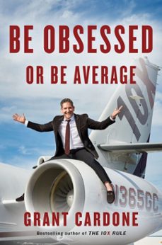 be obsessed or be average (ebook)-timothy grant cardone-9781101981078