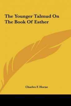 the younger talmud on the book of esther-9781161543278