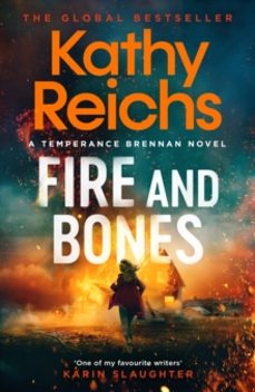 fire and bones-kathy reichs-9781398531178