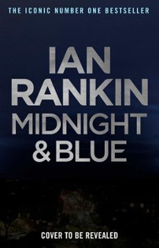 midnight and blue-ian rankin-9781398709478