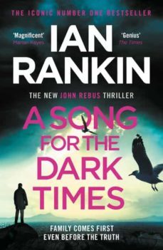 a song for the dark times : the brand new must-read rebus thriller-9781409176978