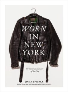 worn in new york-emily spivack-9781419727078