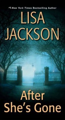 after she s gone-lisa jackson-9781420135978