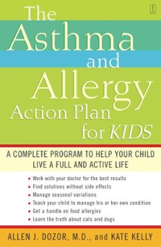 the asthma and allergy action plan for kids (ebook)-allen dozor-kate kelly-9781439104378