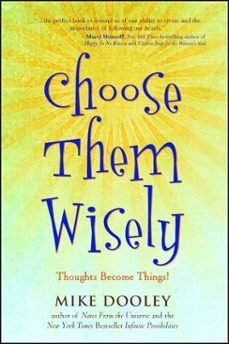 choose them wisely (ebook)-mike dooley-9781439109878