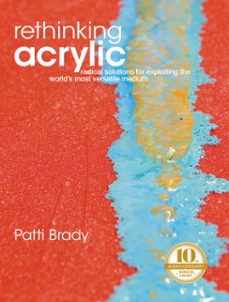 rethinking acrylic (ebook)-patti brady-9781440319778