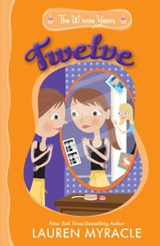 twelve (ebook)-lauren myracle-9781440638978