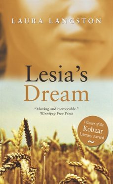 lesia's dream (ebook)-laura langston-9781443402378