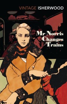 mr norris changes trains-christopher isherwood-9781448103478