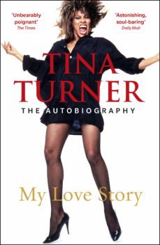 tina turner: my love story (official autobiography) (ebook)-tina turner-9781473558878