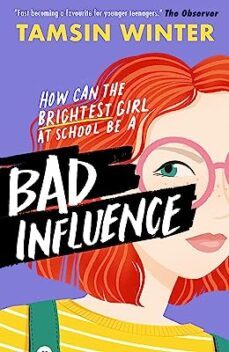 bad influence-tamsin winter-9781474979078