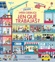 ¿en que trabajas? ¡mira debajo!-9781474985178