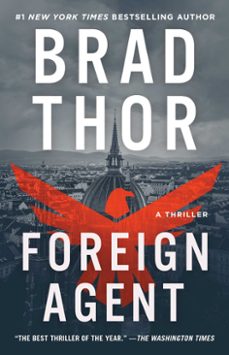 foreign agent (ebook)-brad thor-9781476789378