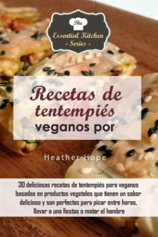 recetas de tentempies veganos por heather hope (ebook)-heather hope-9781507123478