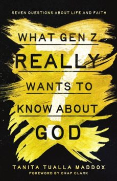 what gen z really wants to know about god (ebook)-tanita tualla maddox-9781514012178