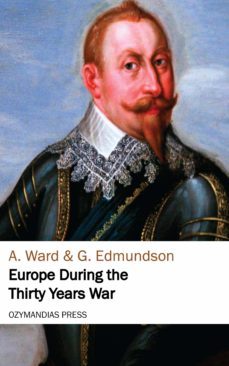 europe during the thirty years war (ebook)-a. ward-9781531277178