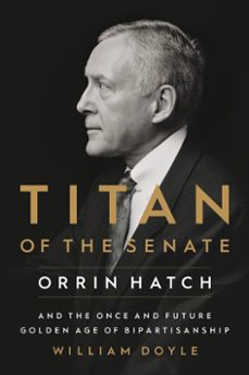 titan of the senate (ebook)-william doyle-9781546001478