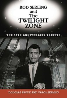 rod serling and the twilight zone (ebook)-9781569804278