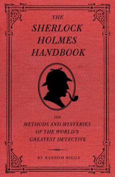 the sherlock holmes handbook (ebook)-ransom riggs-9781594744778